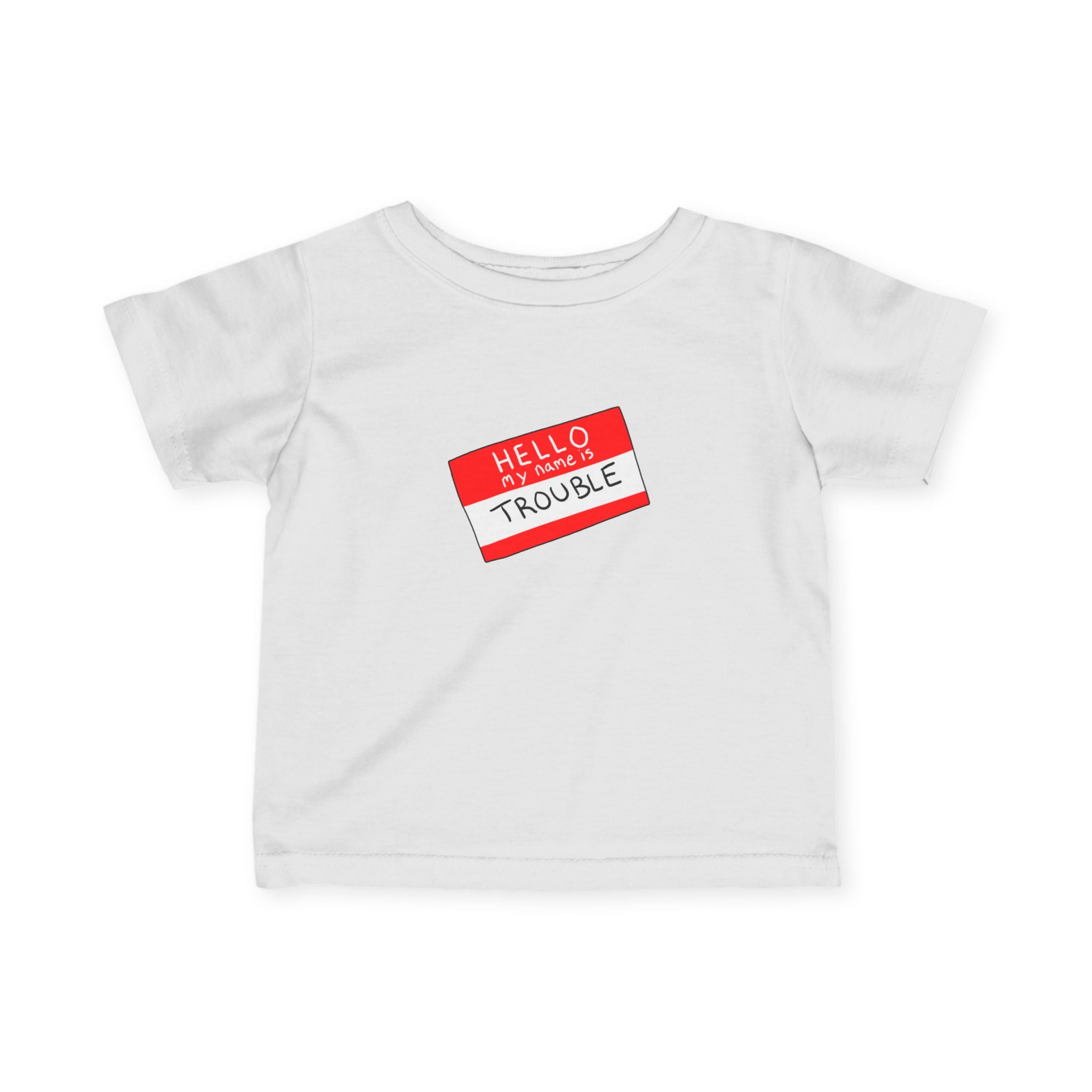 Infant Tee — 'Hello Trouble' Name Tag Design (Ghost Books Press)
