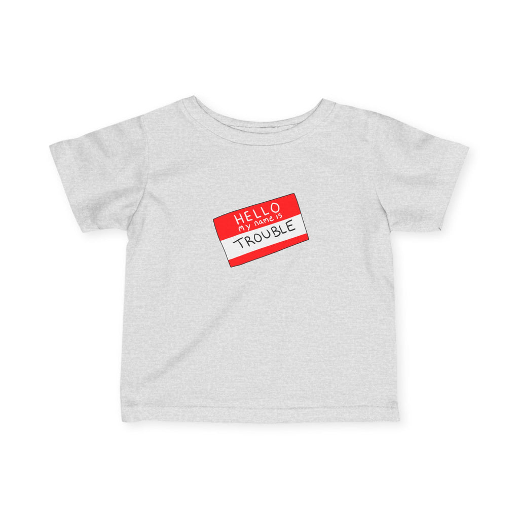Infant Tee — 'Hello Trouble' Name Tag Design (Ghost Books Press)