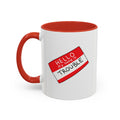 The Boy Who Was Trouble Mug - (11oz, 15oz)