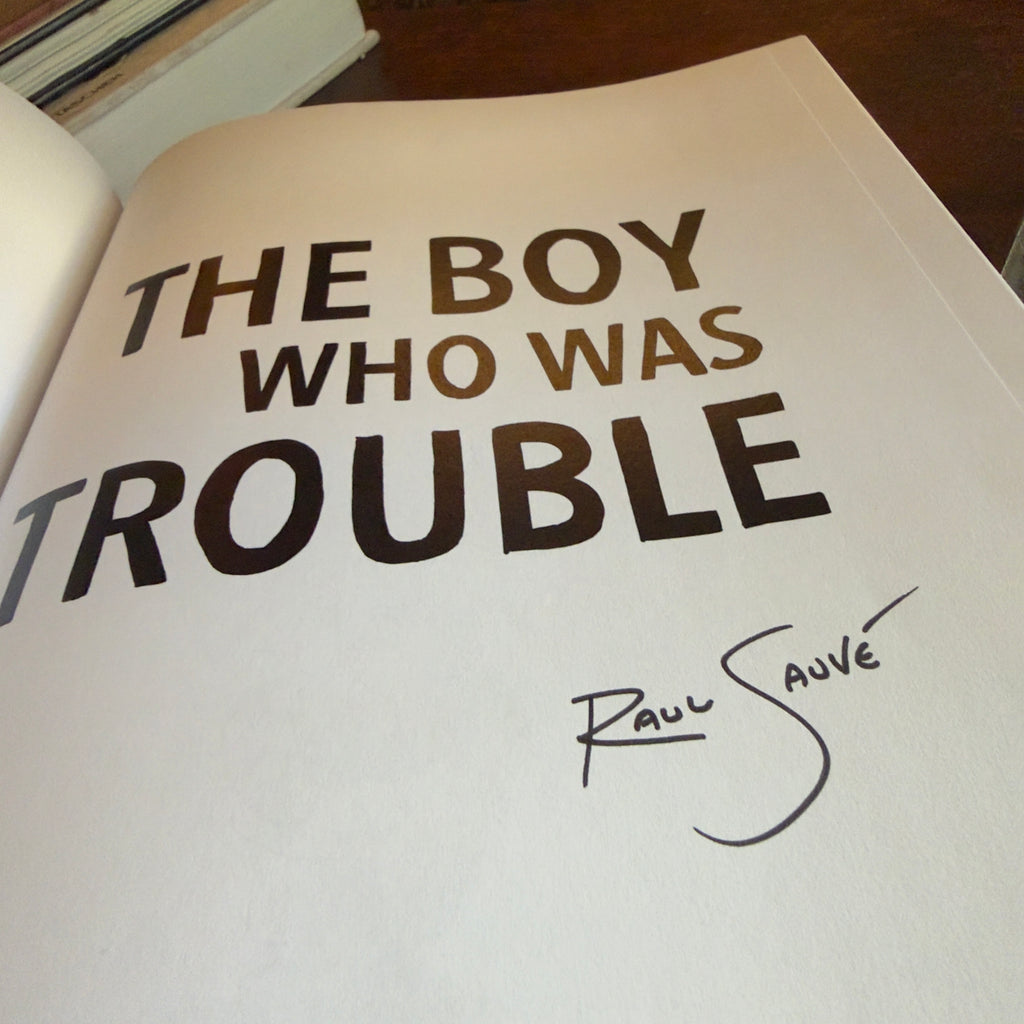 The Boy Who Was Trouble